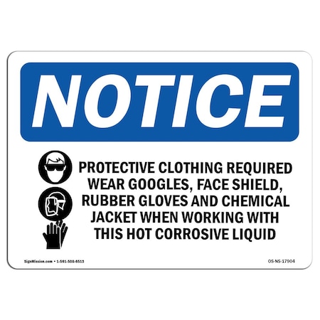 Signmission OSHA Sign, Protective Clothing Required With Symbol, 24in X 18in Decal, 24" W, 18" H, Landscape OS-NS-D-1824-L-17904